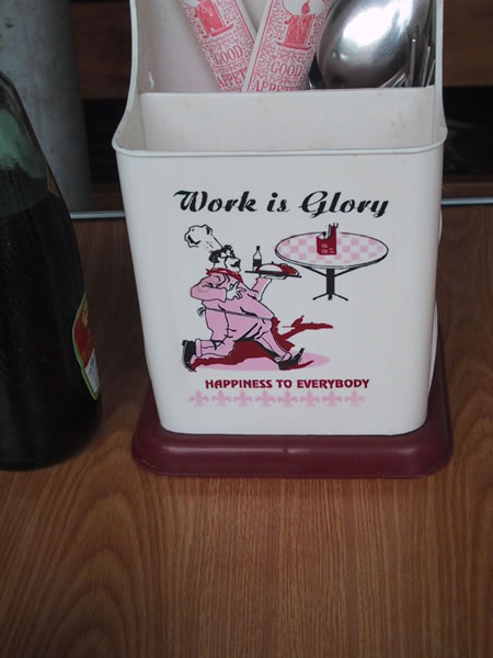 Weird Sign Silverware Container Work is Glory